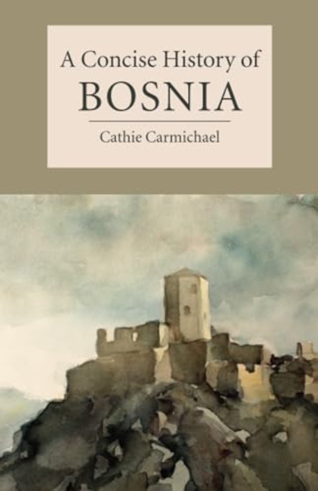 A Concise History of Bosnia