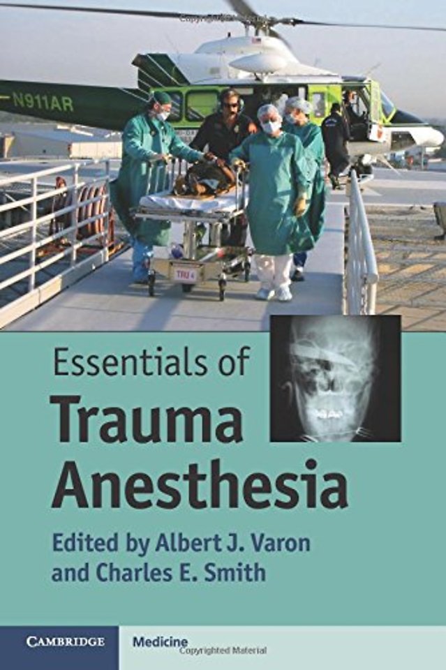 Essentials of Trauma Anesthesia