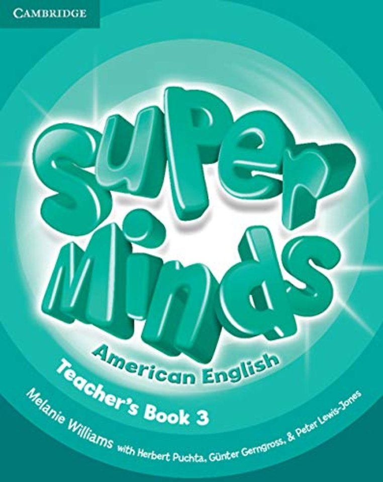 Super Minds American English Level 3 Teacher's Book
