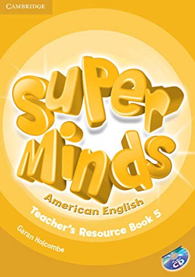Super Minds American English Level 5 Teacher's Resource Book with Audio CD