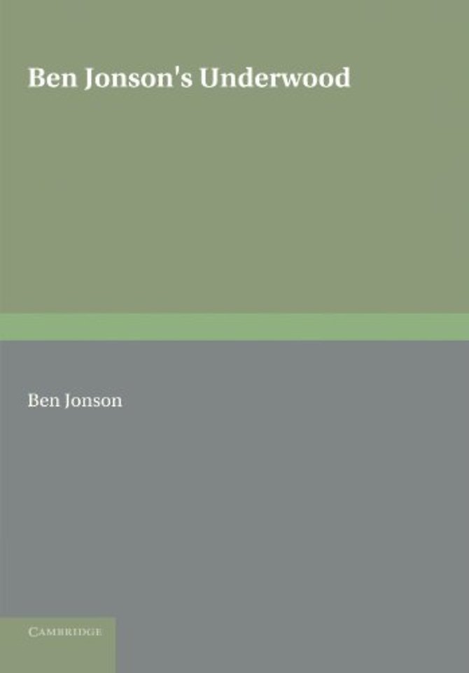Ben Jonson's Underwoods