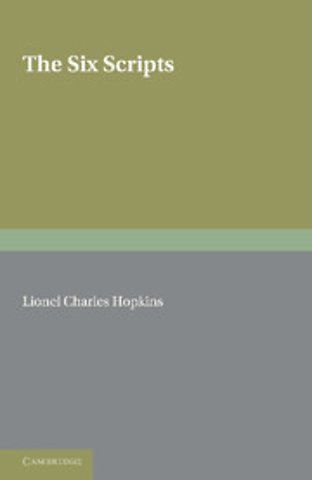 The Six Scripts or the Principles of Chinese Writing by Tai Tung