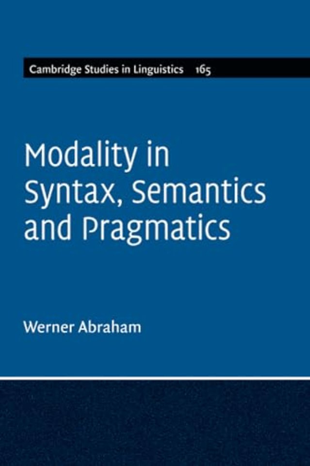 Modality in Syntax, Semantics and Pragmatics