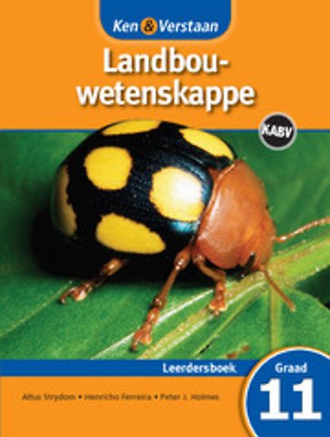 Ken & Verstaan Landbouwetenskappe Leerdersboek Graad 11