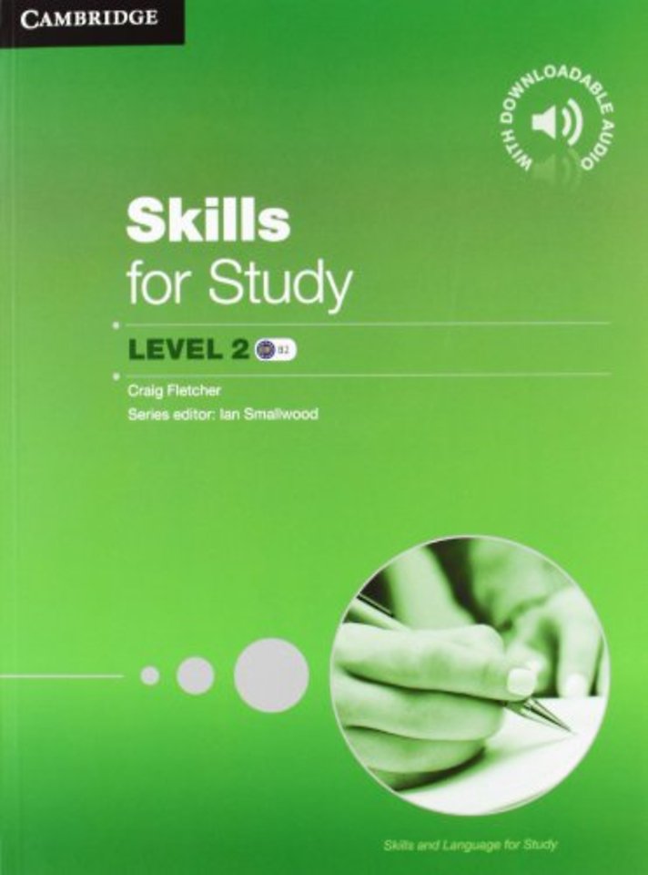Skills for Study Student's Book with Downloadable Audio Student's Book with Downloadable Audio