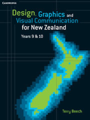 Design, Graphics and Visual Communication for New Zealand Years 9&10