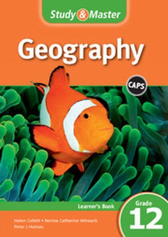 Study & Master Geography Learner's Book Grade 12