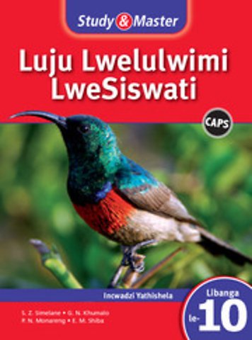 Study & Master Luju Lwelulwimi LweSiswati Incwadzi Yatishela Libanga le-10