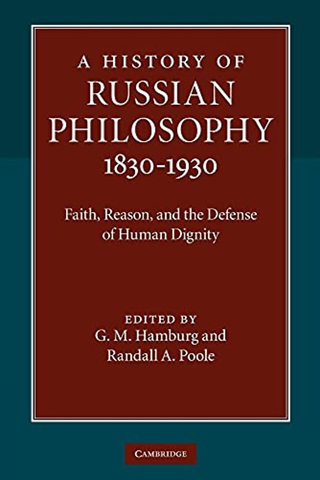 A History of Russian Philosophy 1830–1930