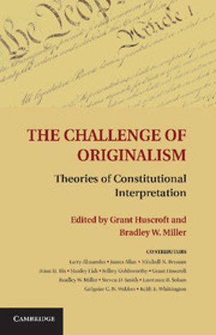 The Challenge of Originalism