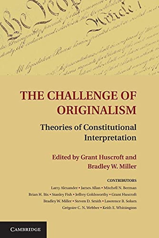 The Challenge of Originalism