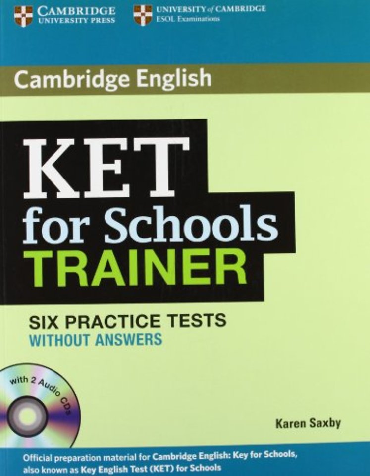 KET for Schools Trainer Elementary Six Practice Tests without Answers with Audio CDs (2)