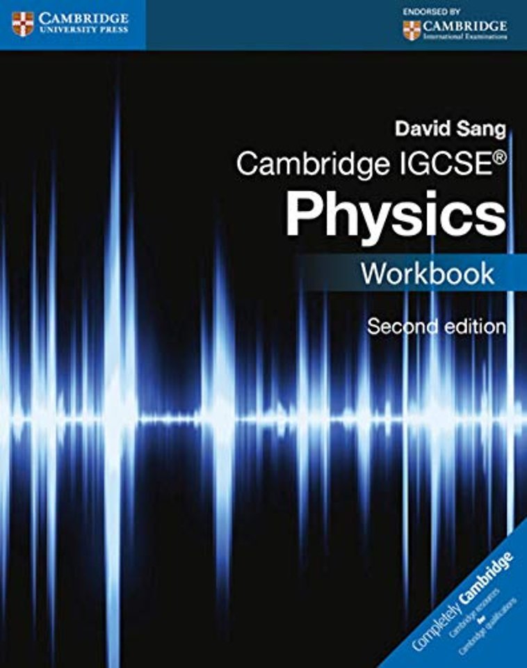 Cambridge IGCSE® Physics Workbook
