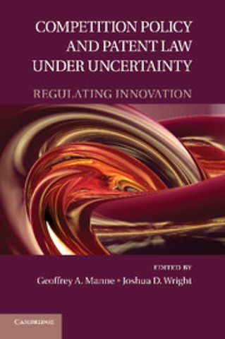 Competition Policy and Patent Law under Uncertainty