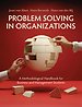 Problem Solving in Organizations: Problem Solving in Organizations:
