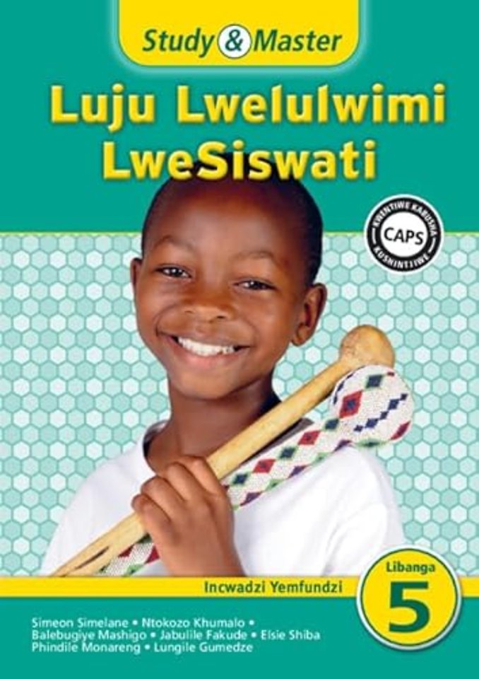 Study & Master Luju Lwelulwimi LweSiswati Incwadzi Yemfundzi Libanga lesi-5