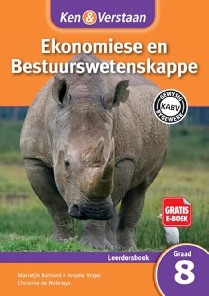 Ken & Verstaan Ekonomiese en Bestuurwetenskappe Leerdersboek Graad 8