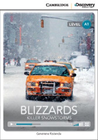 Blizzards: Killer Snowstorm Beginning Book with Online Access