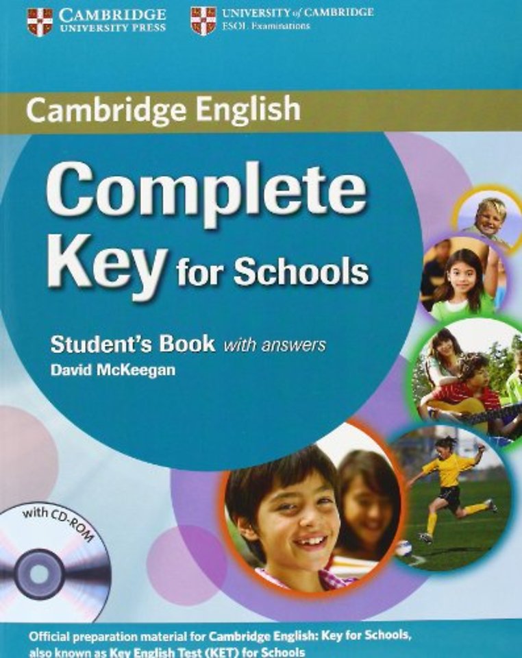 Complete Key for Schools Student's Pack with Answers (Student's Book with CD-ROM, Workbook with Audio CD)