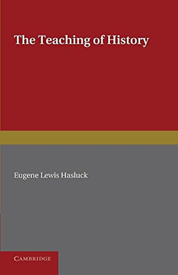 The Teaching of History