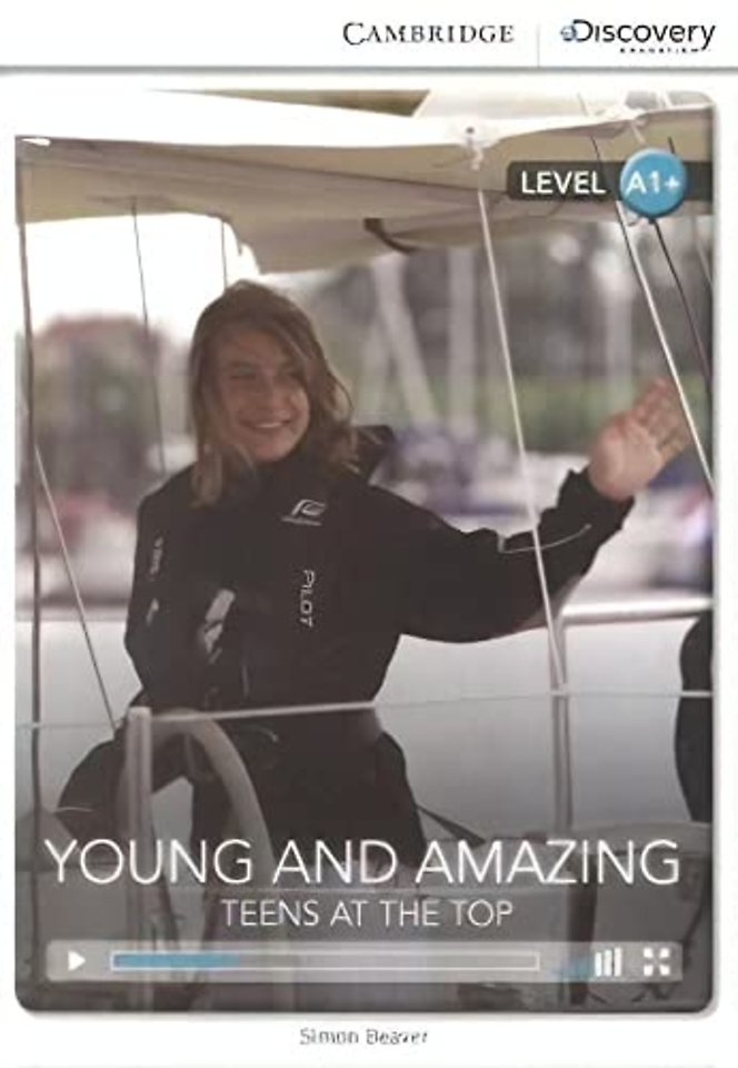 Young and Amazing: Teens at the Top High Beginning Book with Online Access