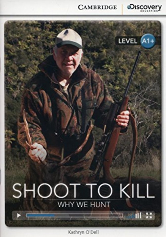 Shoot to Kill: Why We Hunt High Beginning Book with Online Access