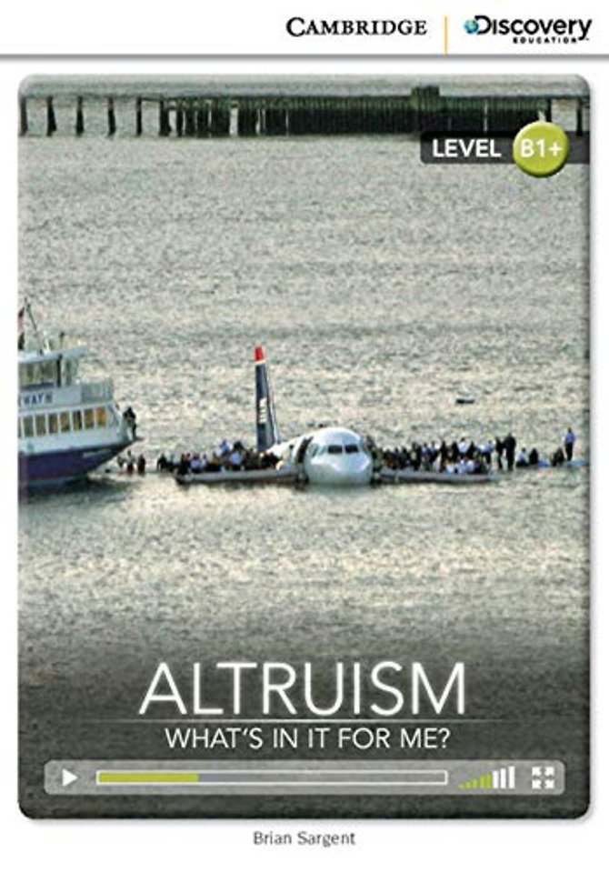 Altruism: What's in it for Me? Intermediate Book with Online Access