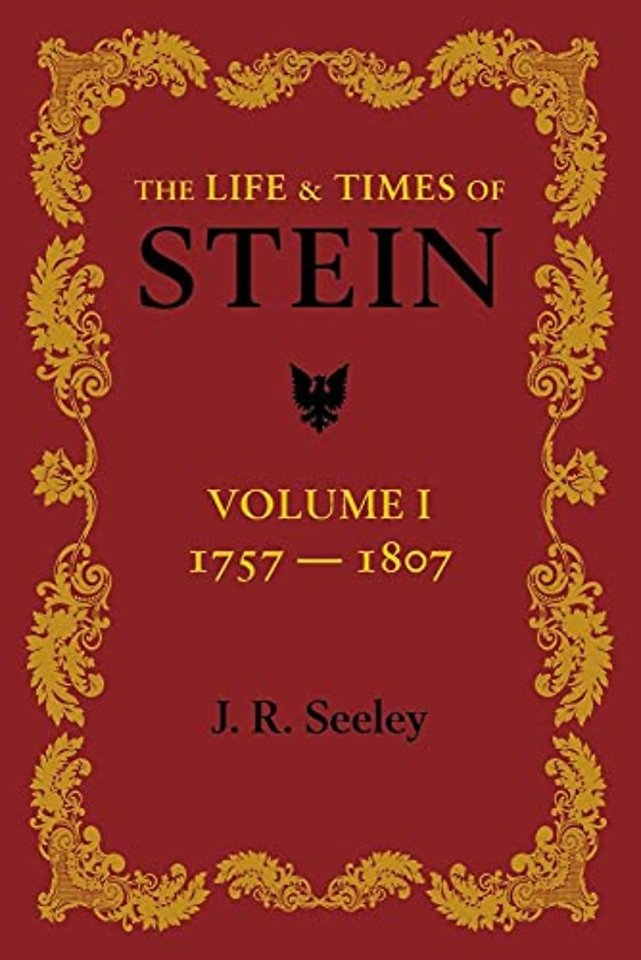The Life and Times of Stein: Volume 1