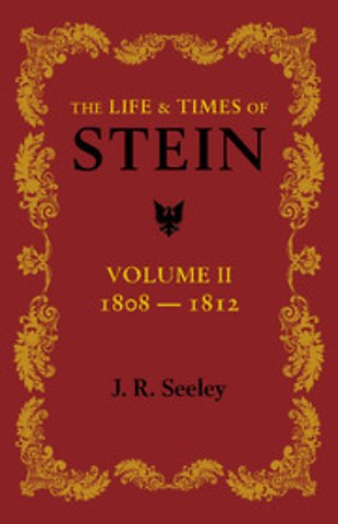 The Life and Times of Stein: Volume 2