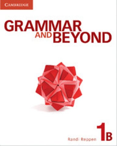 Grammar and Beyond Level 1 Student's Book B and Workbook B Pack