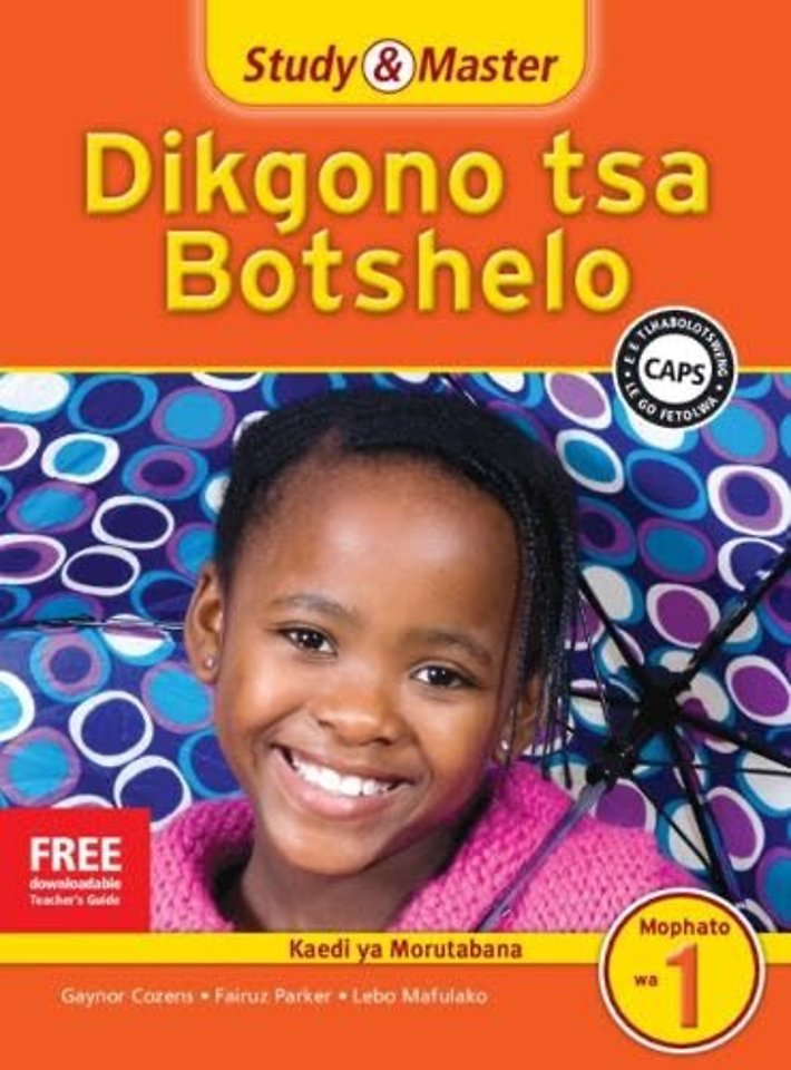 Study & Master Dikgono tsa Botshelo Faele ya Morutabana Mophato wa 1  