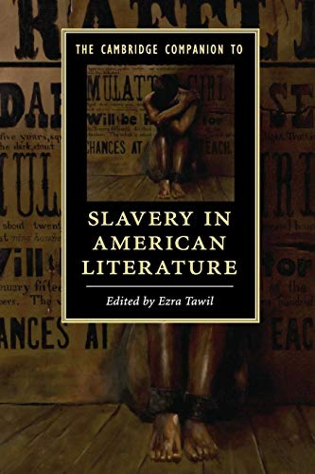 The Cambridge Companion to Slavery in American Literature