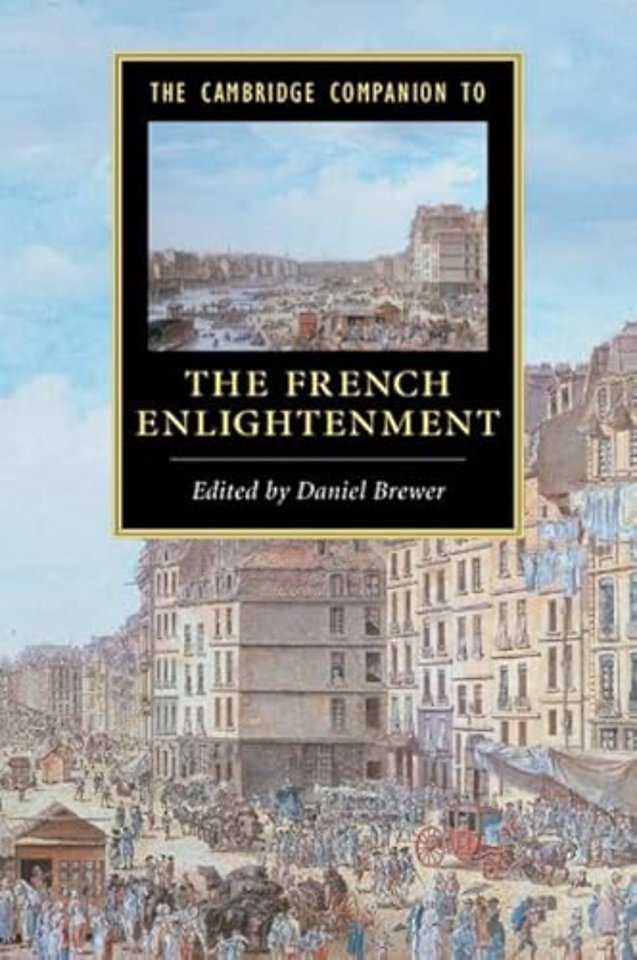 The Cambridge Companion to the French Enlightenment