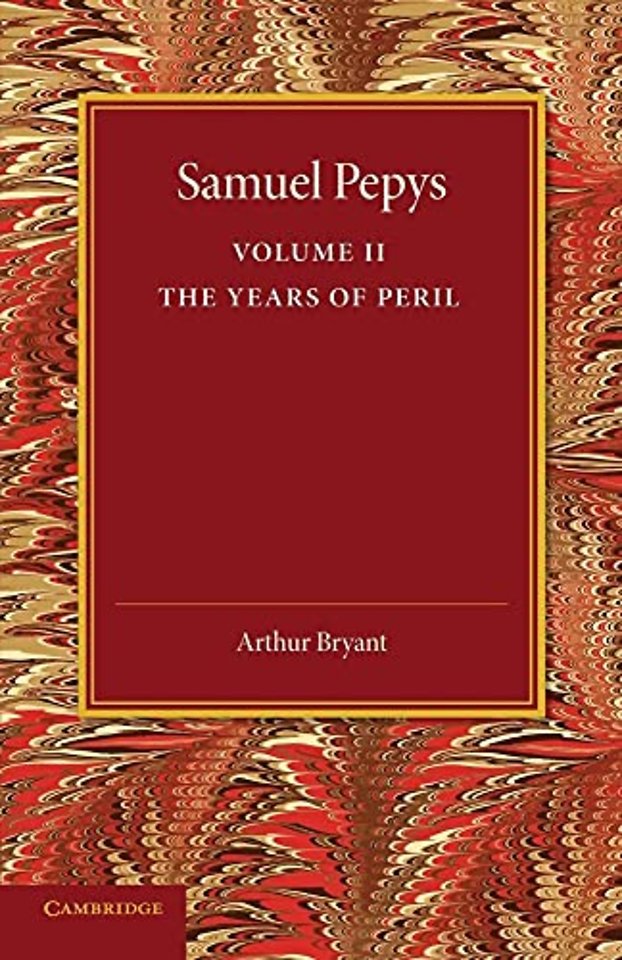 Samuel Pepys: Volume 2