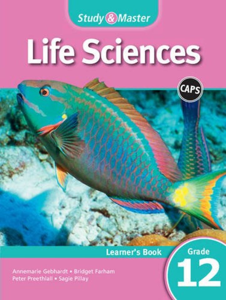 Study & Master Life Sciences Learner's Book Grade 12