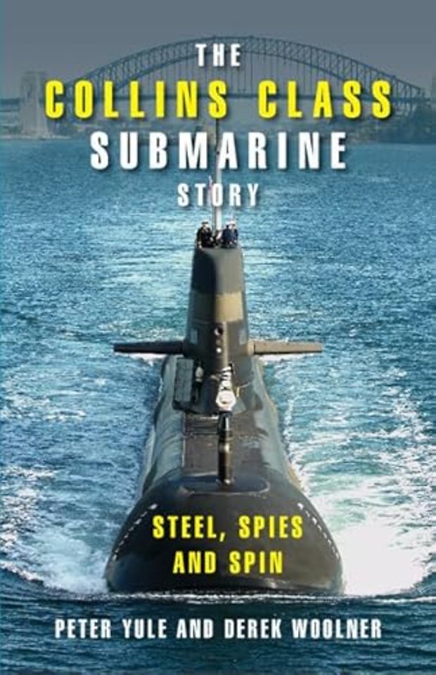 The Collins Class Submarine Story