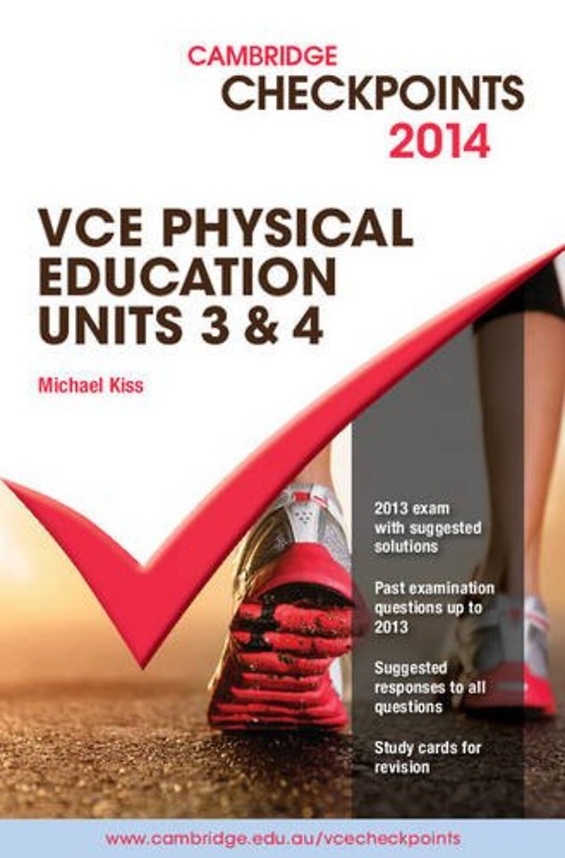Cambridge Checkpoints VCE Physical Education Units 3 and 4 2014 and Quiz Me More