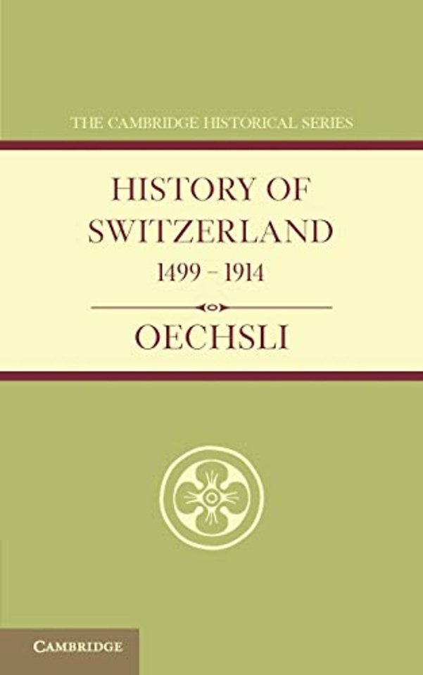 History of Switzerland 1499–1914