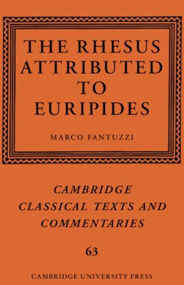 The Rhesus Attributed to Euripides