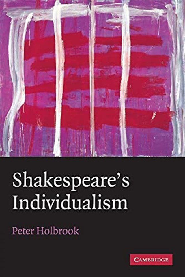 Shakespeare's Individualism