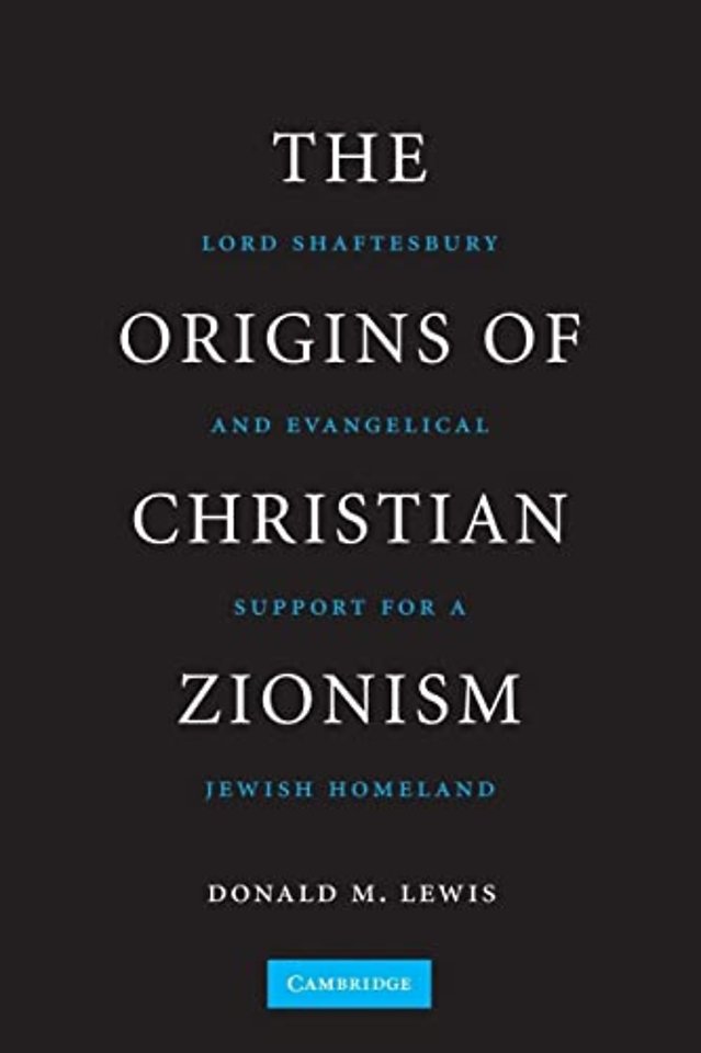 The Origins of Christian Zionism