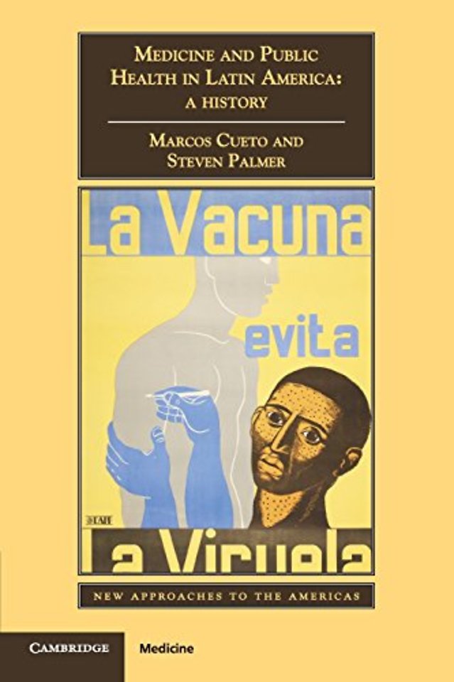 Medicine and Public Health in Latin America