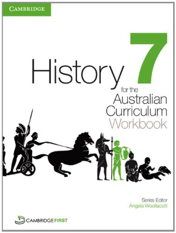 History for the Australian Curriculum Year 7 Workbook