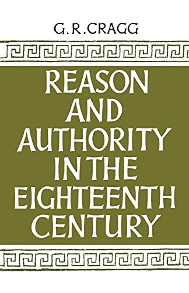 Reason and Authority in the Eighteenth Century