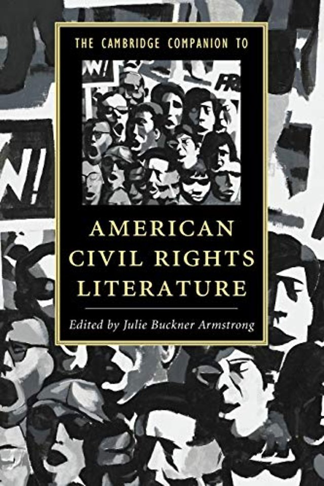 The Cambridge Companion to American Civil Rights Literature