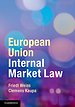 European Union Internal Market Law European Union Internal Market Law