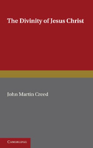 The Divinity of Jesus Christ