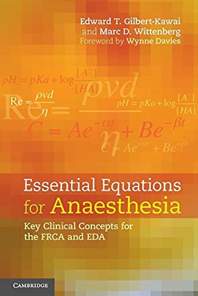 Essential Equations for Anaesthesia