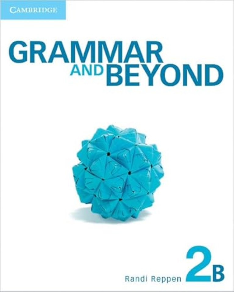 Grammar and Beyond Level 2 Student's Book B, Workbook B, and Writing Skills Interactive Pack