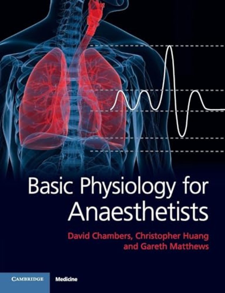 Basic Physiology for Anaesthetists